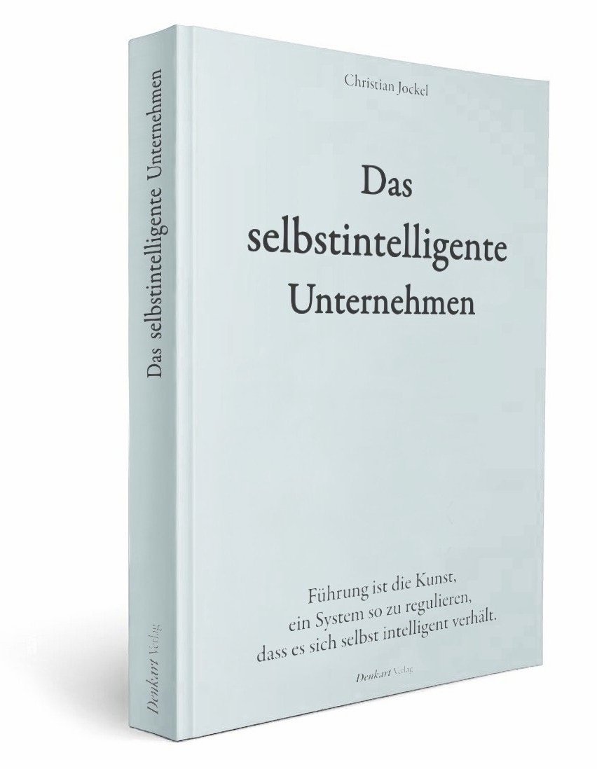 Das selbstintelligente Unternehmen - Denkart Verlag