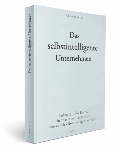 Das selbstintelligente Unternehmen