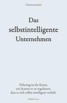 Preview: Das selbstintelligente Unternehmen