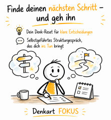 Denk-Reset: Finde deinen nächsten Schritt – und geh ihn. (Kostenfreier Download)
